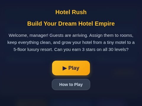 Hotel Rush